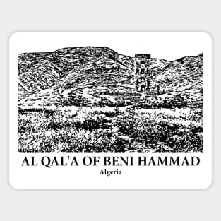 Al Qal'a of Beni Hammad - Algeria Magnet